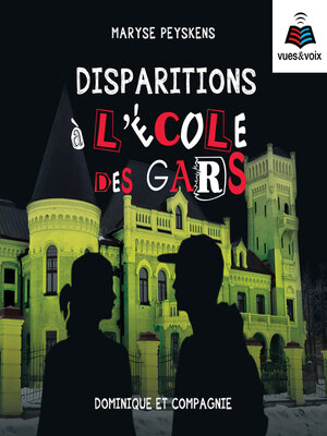 cover image of Disparition à l'école des gars